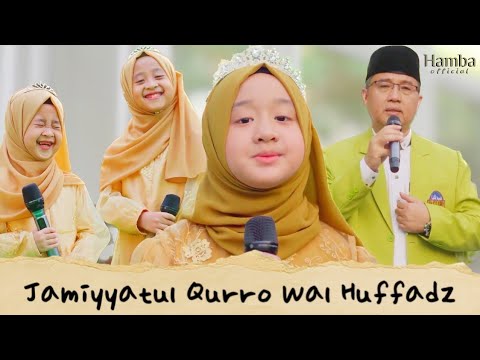 Jamiyyatul Qurra Wal Huffadz - Keluarga Nahla x Pesantren Nahla (cover)