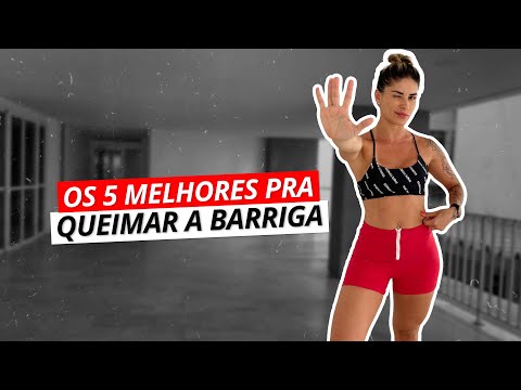 5 MELHORES EXERCÍCIOS PRA QUEIMAR A BARRIGA