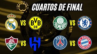 MUNDIAL DE CLUBES: qué equipos PASARÁN en los Cuartos de Final?