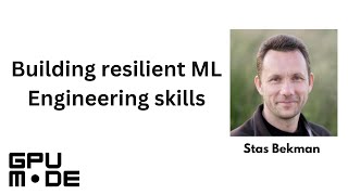 Building resilient ML Engineering skills
