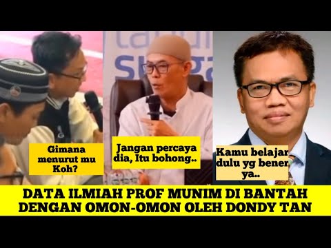 DONDY TAN BANTAH DATA ILMIAH PROF MUNIM DENGAN OMON-OMON.. AKADEMIS DONGGG