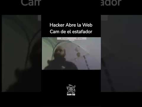 Hackeando camara WEB de un Estafador