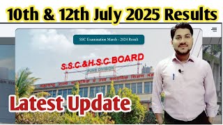 10th & 12th July 2025 Board Exam result update