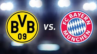 Borussia Dortmund VS FC Bayern München Abstimmung