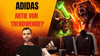 Adidas - Aktie vor Trendwende?