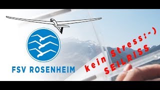 Flugsportverein Rosenheim Segelfliegen aus Leidenschaft - Seilriss am zweiten Flugtag 2019