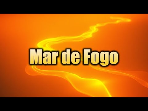 Mar de Fogo