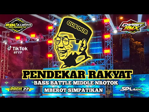 DJ GUSDUR PENDEKAR RAKYAT 2025 ‼️ MIDDLE NROTOK RBL AUDIO MOJOKERTO FEAT GAPRET RMX #rblaudio