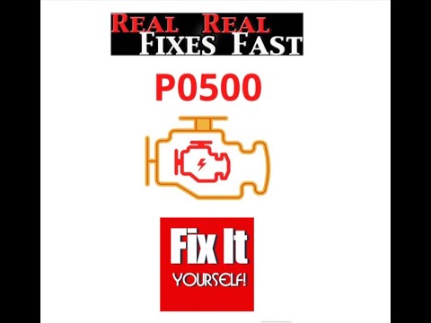 Code P0500 -  fix it yourself