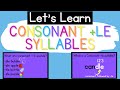 Mastering Consonant + le Syllables