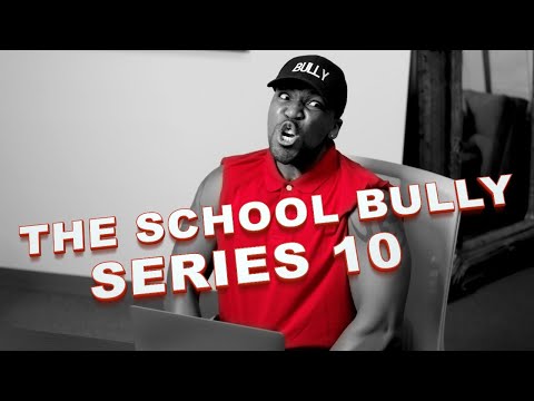 The School Bully (Series 10)