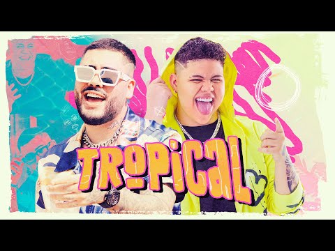 TROPICAL - Kevinho e Rogerinho