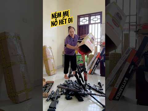 Bà Tôi Ném Hết Súng Bi Nhựa Của Tôi Đi