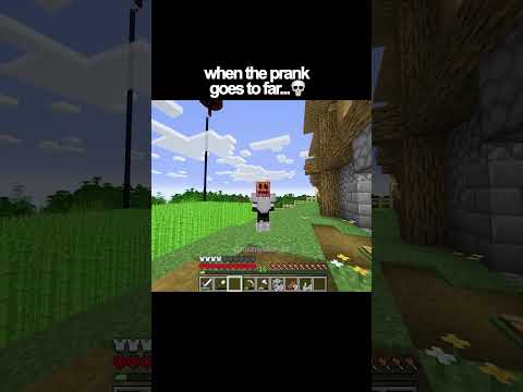 when the prank goes to far...