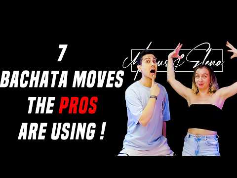 7 Bachata Moves that every PRO is using ! Marius&Elena Bachata Tutorial