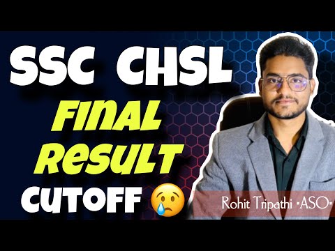 SSC CHSL 2024 Final Result- Vacancies Reduced- Expected Cutoff Completely Wrong?