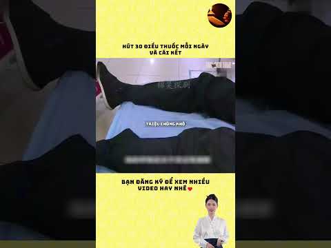 Hút 30 điếu thuốc mỗi ngày và cái kết #cauchuyen