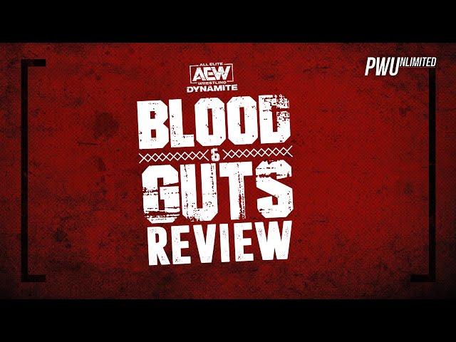 Blood & Guts | AEW Dynamite Review (6/29/22)