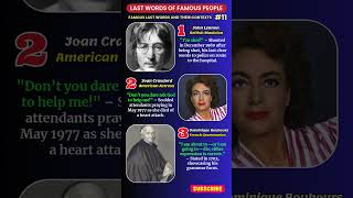 Last Words of Famous People #11