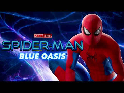 SPIDER-MAN 4: BLUE OASIS • Título de Producción y Más info de SPIDER-MAN 4 • Polikins