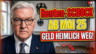 🔵 Renten Kürzungen ab 25 Mai  Diese 3 Änderungen führen zu weniger Netto Rente!