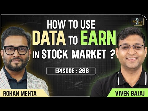 Learn Data-Driven Investing - Strategies for Stock Market Success !! #Face2Face with Rohan Mehta