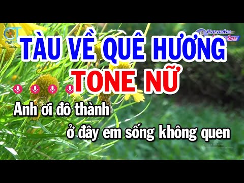 Karaoke Tàu Về Quê Hương Tone Nữ ( Am ) Nhạc Sống Mới Nhất | Karaoke Đồng Sen