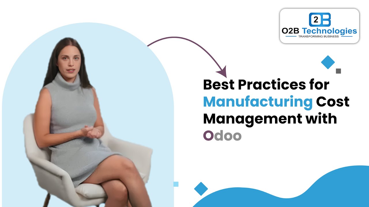 Best Practices for Manufacturing Cost Management with Odoo |  O2B Technologies | 31.07.2025

Struggling to control your manufacturing costs? Learn how to leverage Odoo's Manufacturing & Accounting modules to gain ...