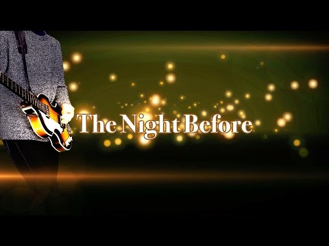 The Night Before – The Beatles karaoke cover