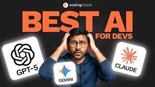 GPT-5 vs Gemini vs Claude | Best AI for Developers?