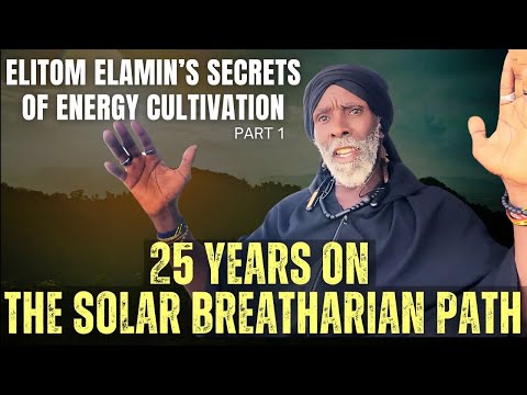25 years on the Solar Breatharian Path | Elitom Elamin Explains Secret of Food Freedom #breatharian