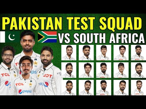 Pakistan squad against South Africa announced: Pakistan Test against South Africa.