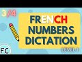 French Numbers Dictation Challenge