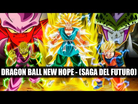 Dragon Ball New Hope (Saga del Futuro) | TODOS LOS CAPITULOS EN 1 SOLO VIDEO