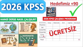 2026 KPSS YE NASIL ÇALIŞILIR? ÜCRETSİZ ÇALIŞMA PROGRAMI !!