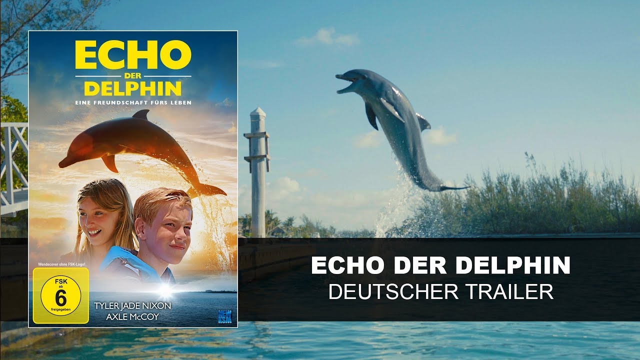 Echo der Delphin Vorschaubild des Trailers