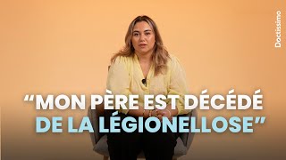 EN UNE SEMAINE, MON PÈRE EST DÉCÉDÉ DE LA LÉGIONELLOSE, C'ÉTAIT BRUTAL