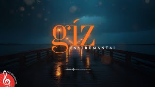 GİZ ♫ Duygusal Fon Müziği (Enstrümantal)