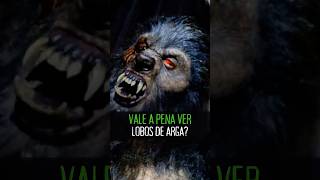 O filme de lobisomem OS LOBOS DE ARGA é bom? | Inscreva-se 👻