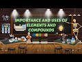 Exploring Elements and Compounds in Chemistry