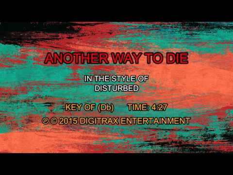 Disturbed – Another Way To Die (Backing Track)