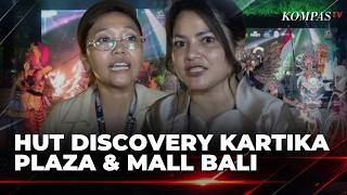 Perayaan HUT ke-36 Discovery Kartika Plaza Hotel dan Mall Bali, Usung Tema 'Dazzling Elegance'