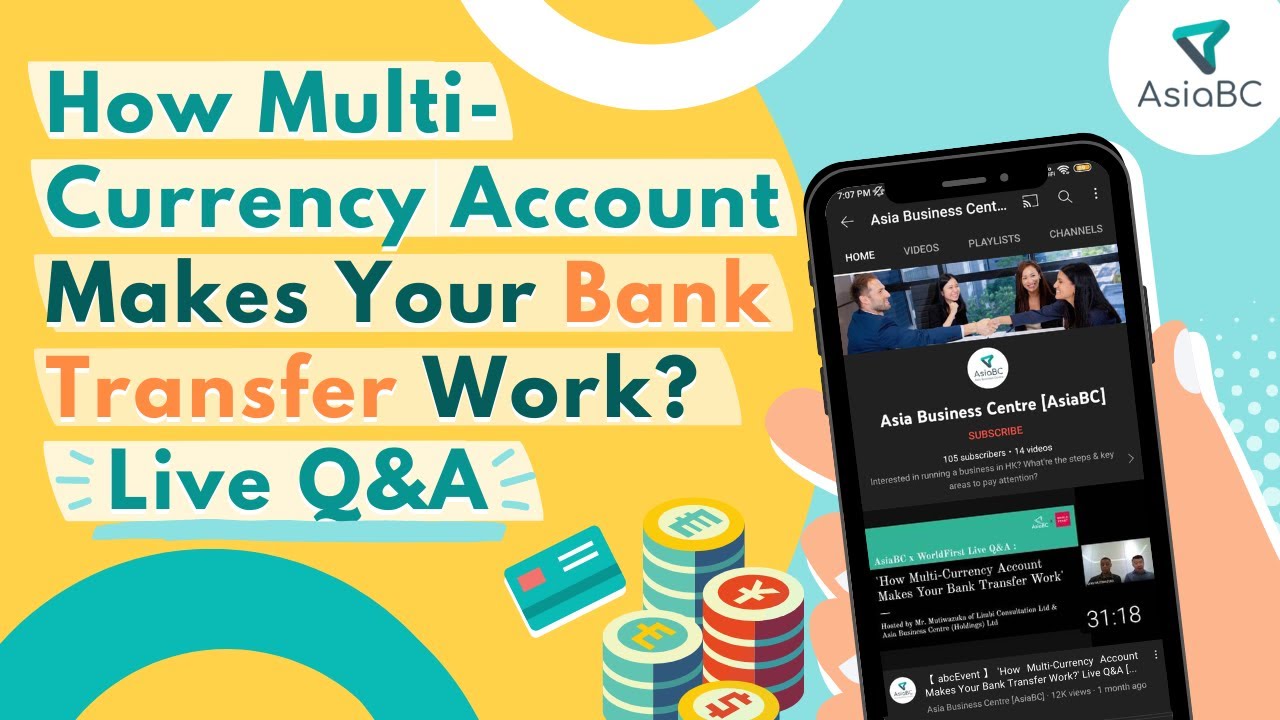 【abcEvent】'How Multi-Currency Account Makes Your Bank Transfer Work?' Live Q&A [Presenter : Limbi] | 30.06.2020

Having queries on global banking alternative and fintech platform? Want to get some tips and see if it is a right option for int'l ...