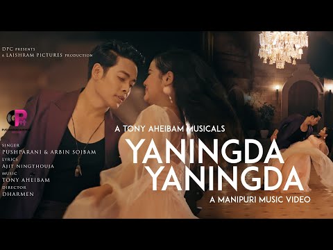 YANINGDA YANINGDA Official Music Video Release || DPC PRESENTS || Pushparani Huidrom Official !!