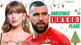 LEAKED: Taylor Swift's Christmas Plans With Travis Kelce