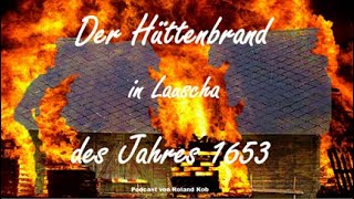 6. Edition - Die vergessene Geschichte - Der Hüttenbrand des Jahres 1653
