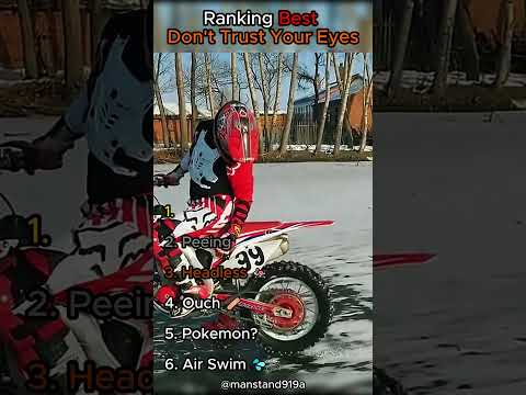 Ranking Best Don't Trust Your Eyes Moments