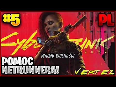 Cyberpunk 2077 Widmo Wolności #05 - POWIĘKSZAMY EKIPĘ!