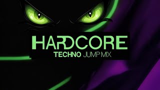 🔥HARDCORE TECHNO 🎧🔊 JUMP MIX🔥😎