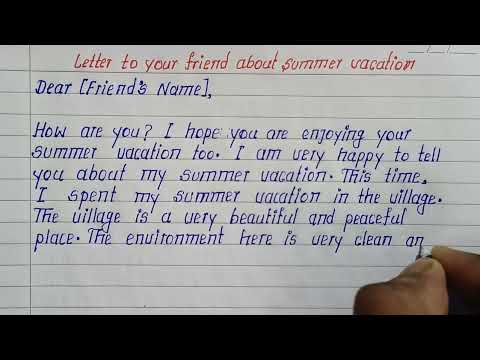 Write a Letter to Your Friend About Summer Vacation | Letter to Your Friend About Summer Holiday